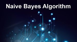 Naive Bayes Classifier in Machine Learning and Data Mining